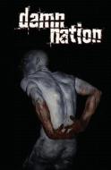 Damn Nation di Andrew Cosby edito da Dark Horse Comics,u.s.