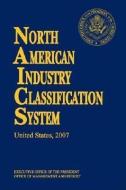 North American Industry Classification System (NAICS) edito da CLAITORS PUB DIVISION