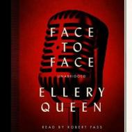 Face to Face di Ellery Queen edito da Audiogo