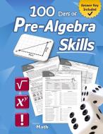 Pre-Algebra Skills: (Grades 6-8) Middle School Math Workbook (Prealgebra: Exponents, Roots, Ratios, Proportions, Negative Numbers, Coordin di Humble Math edito da LIGHTNING SOURCE INC