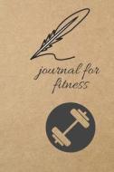 Journal for Fitness: Blank Line Journal di Thithiadaily edito da LIGHTNING SOURCE INC