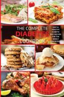 The Complete Diabetes Cookbook di Samantha Williams edito da Megan Brown