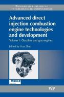 Advanced Direct Injection Combustion Engine Technologies and Development: Gasoline and Gas Engines edito da WOODHEAD PUB