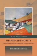 Shared Authority di Dimitrios Kyritsis edito da Bloomsbury Publishing Plc