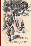 Alice in Wonderand - with 42 Original Illustrations by Sir John Tenniel (Aziloth Books) di Lewis Carroll edito da AZILOTH BOOKS