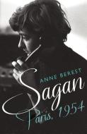 Sagan, Paris 1954 di Anne Berest edito da Gallic Books