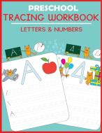 Preschool Tracing Workbook di Blue Wave Press edito da DP Kids