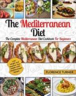 Mediterranean Diet di Florence Turner edito da Tsunami Productions