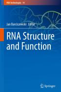 RNA Structure and Function edito da Springer International Publishing