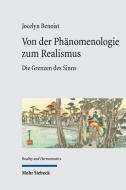 Von der Phänomenologie zum Realismus di Jocelyn Benoist edito da Mohr Siebeck GmbH & Co. K