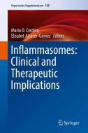 Inflammasomes: Clinical and Therapeutic Implications edito da Springer-Verlag GmbH
