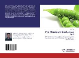 Pea Rhizobium Biochemical test di Arun Patel edito da LAP Lambert Academic Publishing
