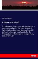 A letter to a friend: di Charles Chauncy edito da hansebooks