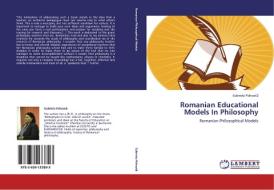 Romanian Educational Models In Philosophy di Gabriela Pohoata edito da LAP Lambert Academic Publishing