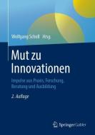 Mut zu Innovationen edito da Springer-Verlag GmbH
