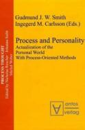 Actualization Of The Personal World With Process-oriented Methods edito da Ontos Verlag