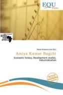 Amiya Kumar Bagchi edito da Equ Press