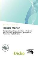 Rogers Morton edito da Dicho