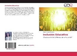 Inclusión Educativa di Mabel Susana Drovetta edito da EAE