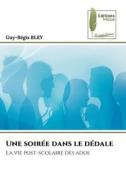 Une soirée dans le dédale di Guy-Régis Bley edito da Éditions Muse