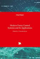 Modern Fuzzy Control Systems and Its Applications di S. RAMAKRISHNAN edito da IntechOpen