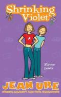 Shrinking Violet di Jean Ure edito da HarperCollins Publishers