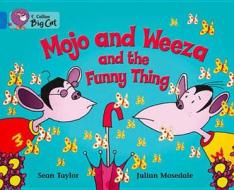 Mojo and Weeza and the Funny Thing Workbook di Sean Taylor edito da HARPERCOLLINS UK