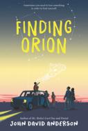 Finding Orion di John David Anderson edito da WALDEN POND PR
