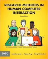 Research Methods in Human Computer Interaction di Jonathan Lazar, Jinjuan Heidi Feng, Harry Hochheiser edito da Elsevier LTD, Oxford