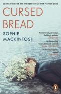 Cursed Bread di Sophie Mackintosh edito da Penguin Books Ltd