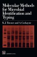 Molecular Methods for Microbial Identification and Typing di A. Cockayne, K. J. Towner edito da Springer Netherlands
