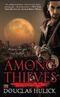 Among Thieves: A Tale of the Kin di Douglas Hulick edito da ROC BOOKS