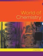 World of Chemistry edito da CENGAGE LEARNING