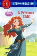 A Princess Can! (Disney Princess) di Apple Jordan edito da TURTLEBACK BOOKS