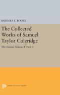 The Collected Works of Samuel Taylor Coleridge, Volume 4 (Part I) di Samuel Taylor Coleridge edito da Princeton University Press