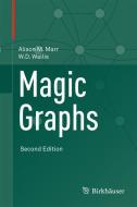 Magic Graphs di Alison M. Marr, W. D. Wallis edito da Springer New York