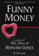 Funny Money di Nick Louth edito da Ludensian Books
