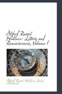 Alfred Russel Wallace di Alfred Russell Wallace edito da Bibliolife