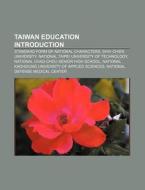 Taiwan Educations: National Yunlin Unive di Books Llc edito da Books LLC, Wiki Series