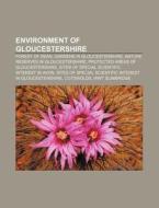 Environment Of Gloucestershire: Wwt Slim di Books Llc edito da Books LLC, Wiki Series