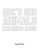 ABC's and Animals Coloring Book for Children - Create Your Own Doodle Cover (8x10 Softcover Personalized Coloring Book / Activity Book) di Sheba Blake edito da Sheba Blake Publishing
