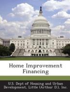 Home Improvement Financing edito da Bibliogov