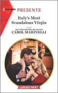 Italy's Most Scandalous Virgin di Carol Marinelli edito da HARLEQUIN SALES CORP