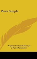 Peter Simple di Frederick Marryat, Captain Frederick Marryat edito da Kessinger Publishing