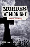 Murder at Midnight di Marshall Cook edito da Tyrus Books