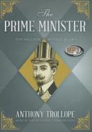 The Prime Minister di Anthony Trollope edito da Blackstone Audiobooks
