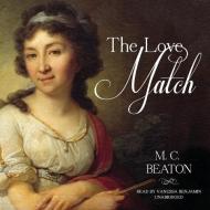 The Love Match di M. C. Beaton edito da Audiogo