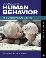 Dimensions of Human Behavior di Elizabeth D. Hutchison edito da SAGE Publications, Inc