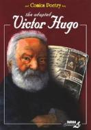 The Adapted Victor Hugo di Victor Hugo edito da Nbm Publishing Company