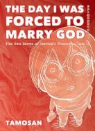 The Day I Was Forced To Marry God edito da Digital Manga